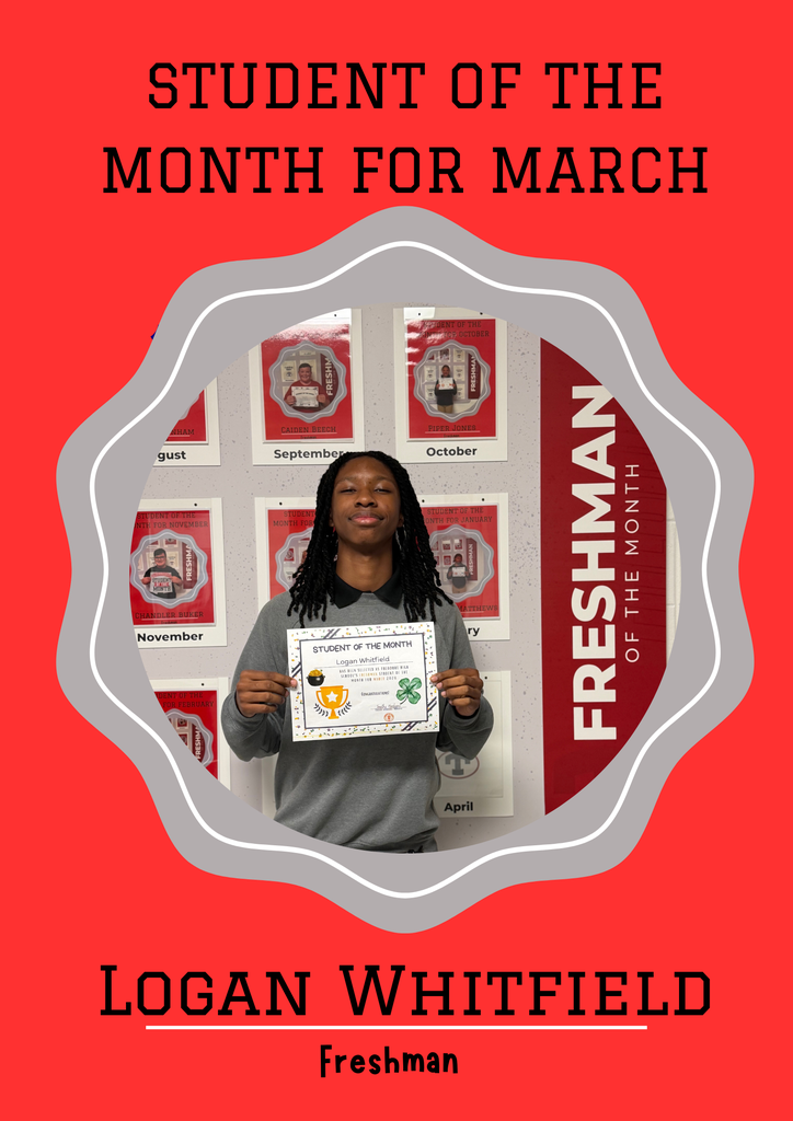 Freshman Student of the Month - Logan Whitfield