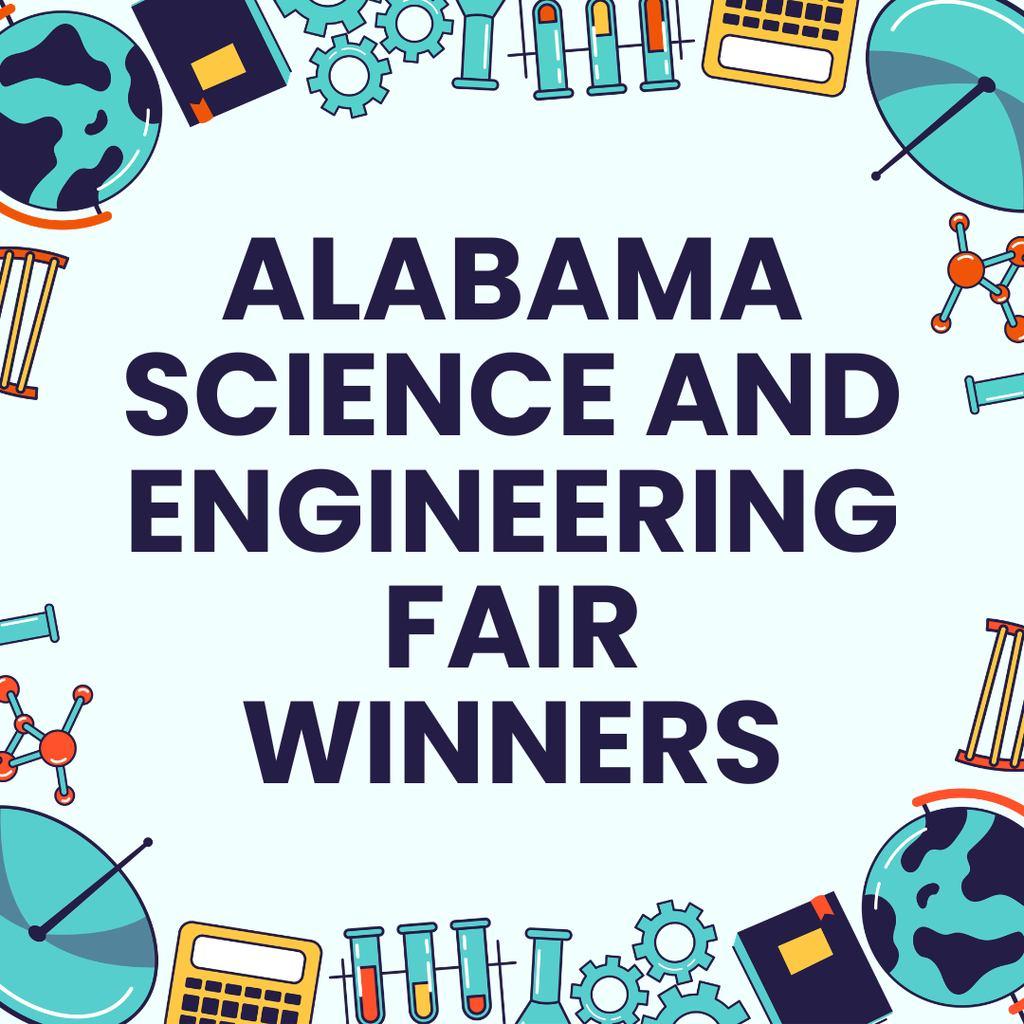 graphic announcing Alabama Science and Engineering Fair Winners