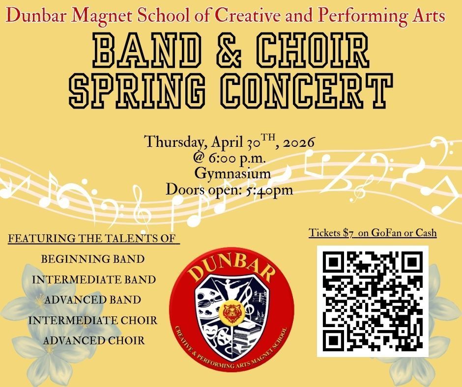 Band and Choir Spring performance on 4/30 at 6 pm in the gym. Tickets are seven dollars and can be purchased on GoFan.