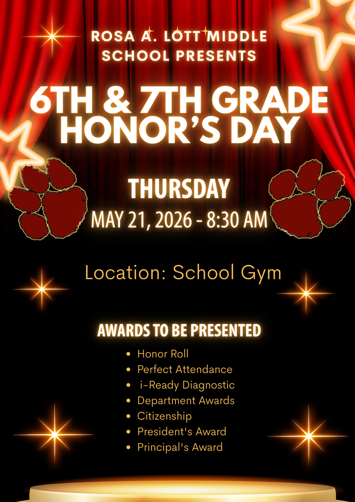 6th and 7th Grade Honor's Day Thursday, May 21st 8:30AM
