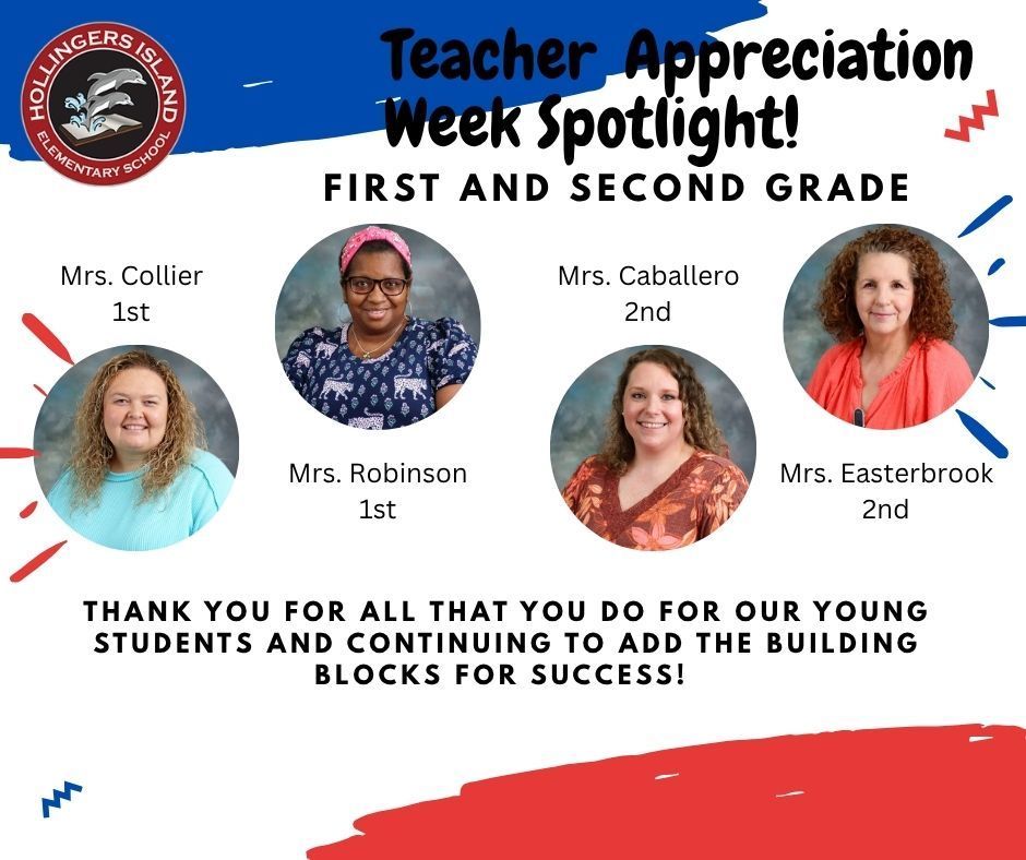 1st and 2nd grade teacher appreciation post for collie, robinson, caballero, and easterbrook with their pictures in that order. 