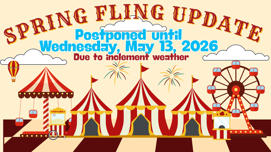 Spring Fling has been postponed due to inclement weather. The event will now take place on **Wednesday, May 13, 2026**. We appreciate your understanding and look forward to seeing you then!