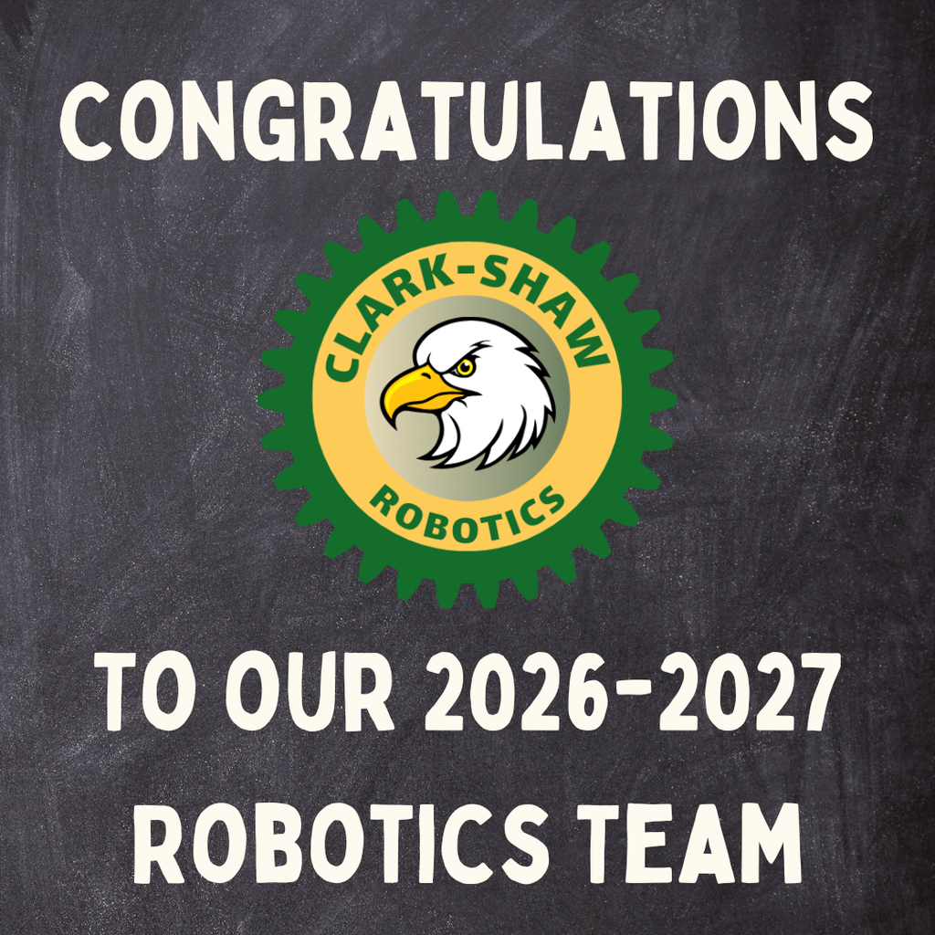 Announcement of Robotics Team for 2026-2027- all information listed in body