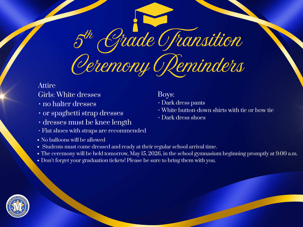 5th Grade Transition Ceremony Reminders