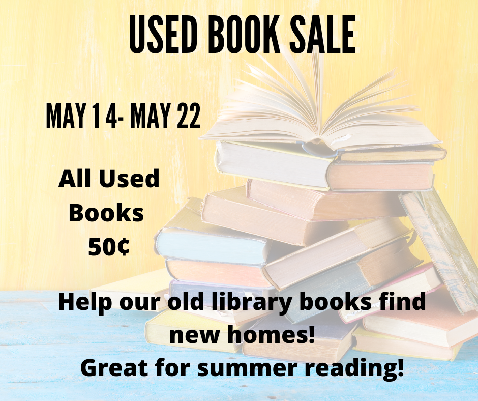 Used Book Sale May 14-22 for $.50