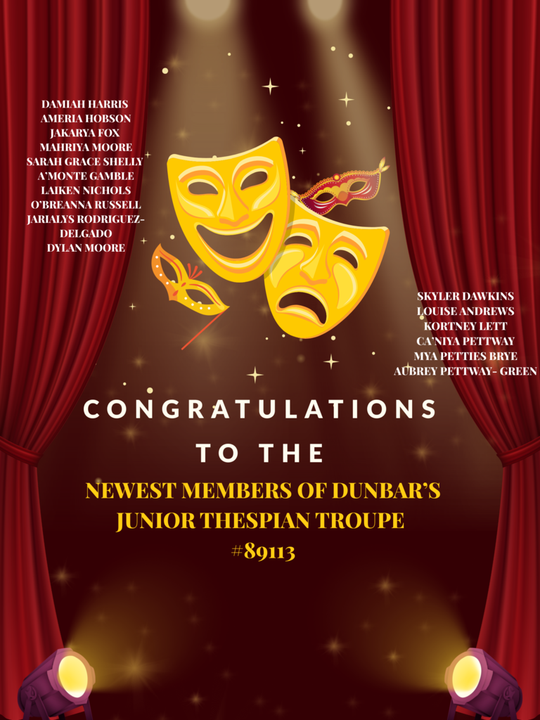 Newest members of Dunbar Magnet's Junior Thespian Society Troupe