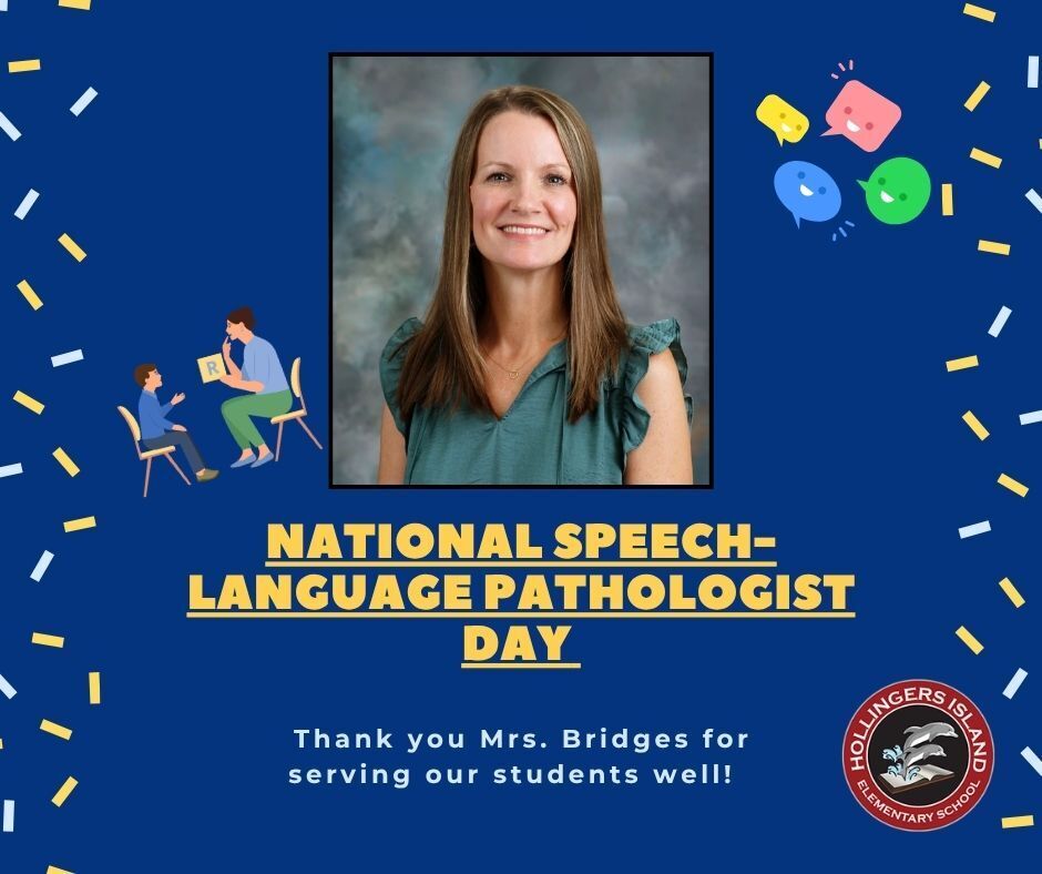 National Speech-Language Pathologist Day Appreciation post for Mrs. Bridges! 
