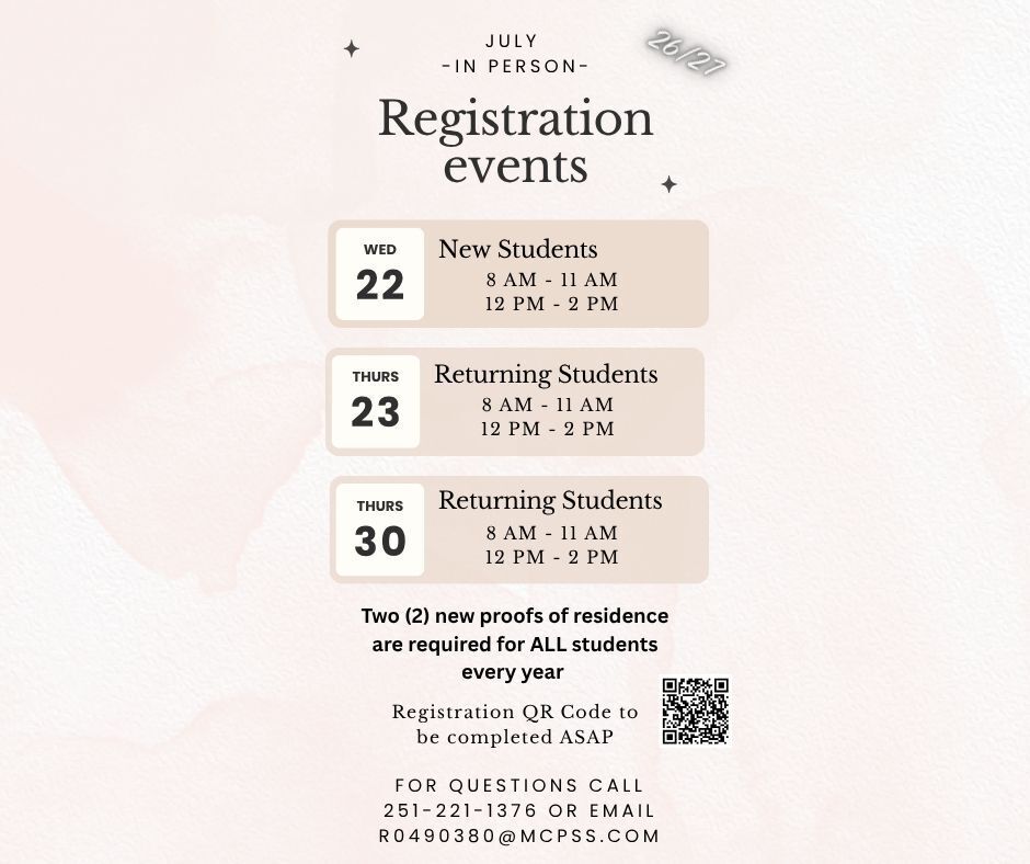 upcoming in person Registration Event in july. new students on wednesday july 22 from 8am to 11 am and 12 pm to 2pm. returning students are thursday july 23 and 30 from 8am to 11 am and 12 pm to 2 pm both days. 2 new proofs of residence are required for registration 