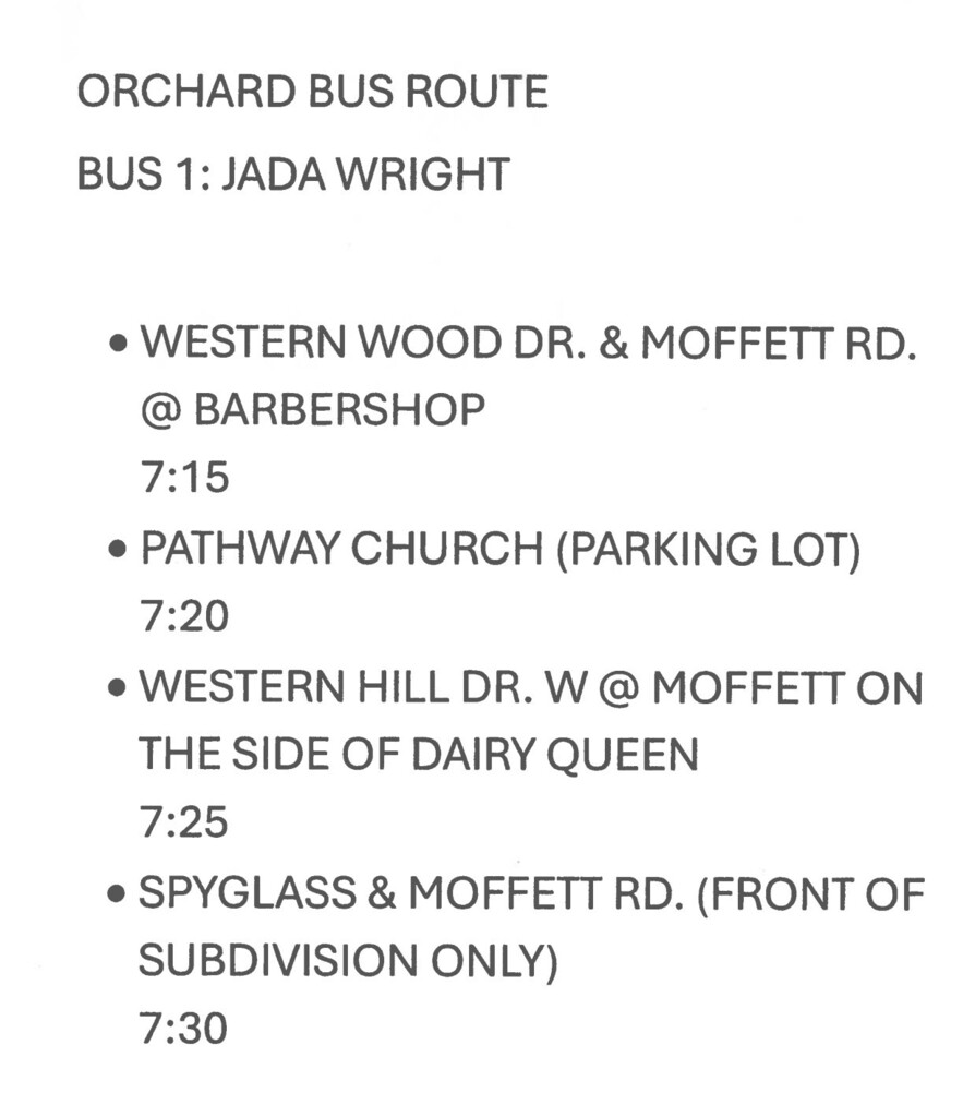 Bus route details: stops at Western Wood Dr. & Moffett Rd. at 7:15, Pathway Church parking lot at 7:20, Western Hill Dr. at 7:25, and Spyglass & Moffett Rd. at 7:30.