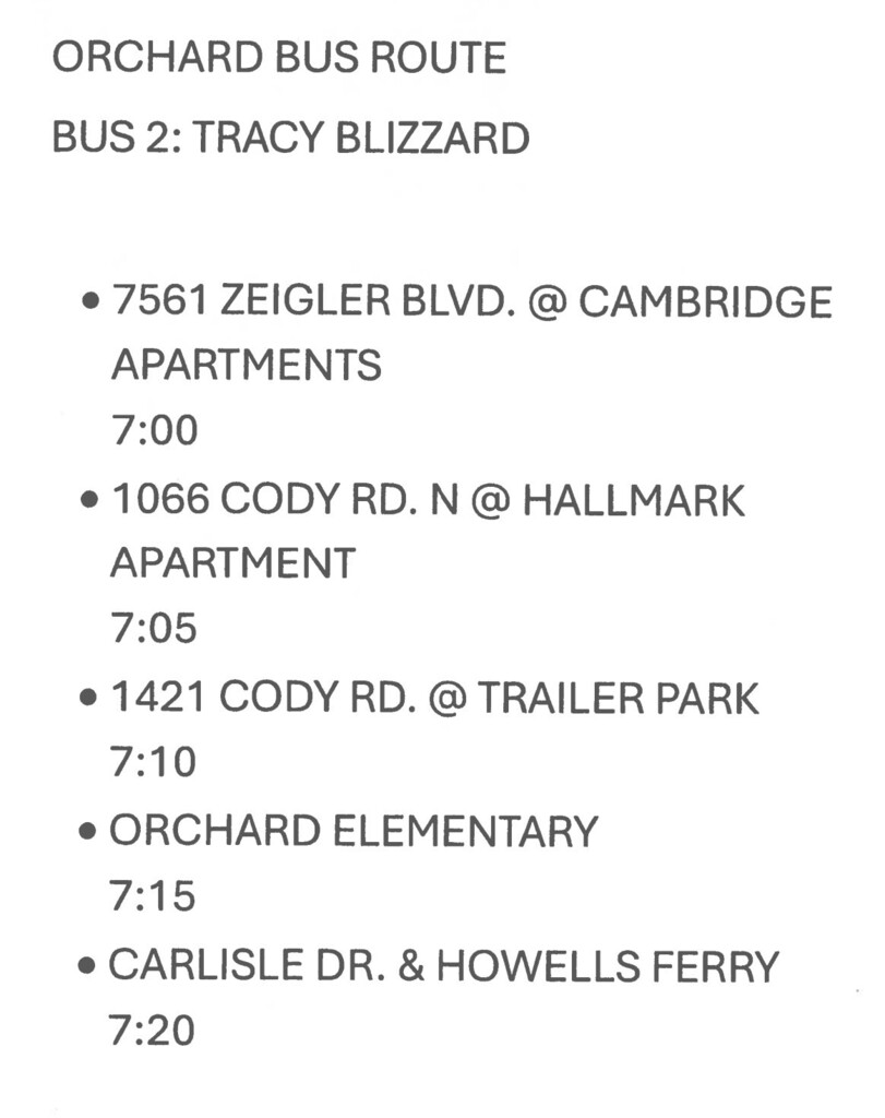 Bus route schedule: Tracy Blizzard, stops at Ziegler Blvd., Cody Rd., Trailer Park, Orchard Elementary, Carlisle Dr., and Howells Ferry.