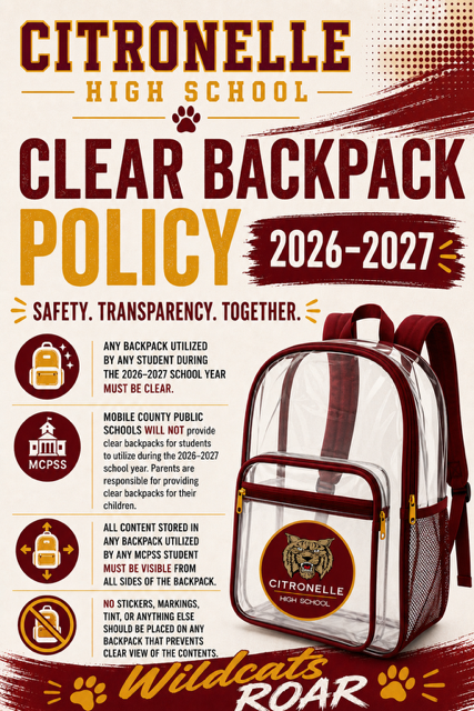 Clear backpack policy poster for Citronelle High School, featuring a transparent backpack, policy details, and a tiger logo.