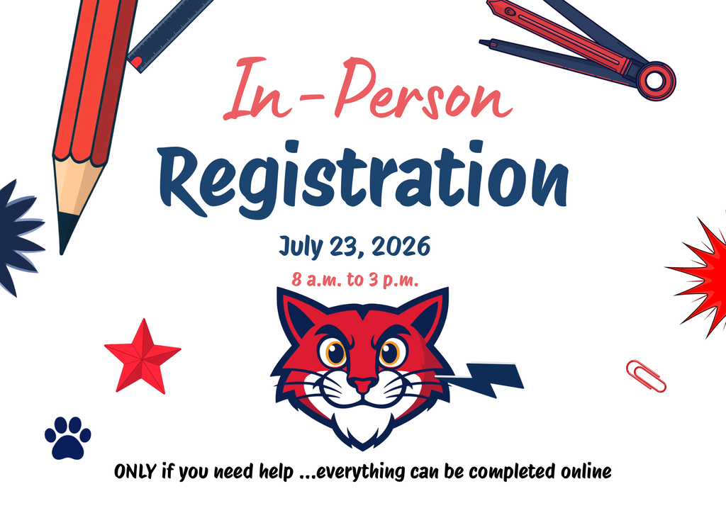 In person registration July 23rd, 2026 from 8 a.m. to 3 p.m. only if you need help...everything can be completed online.