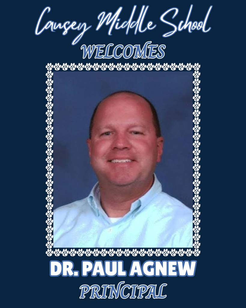 Blue background displays a picture of Dr. Paul Agnew. He is smiling. Text reads "Cansey Middle School WELCOMES DR. PAUL AGNEW PRINCIPAL".