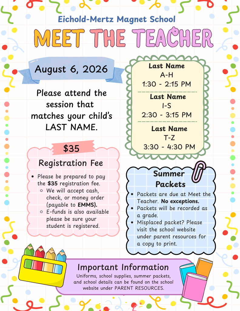 Meet the Teacher flyer 8/6/26, registration fee 35, summer packets due.