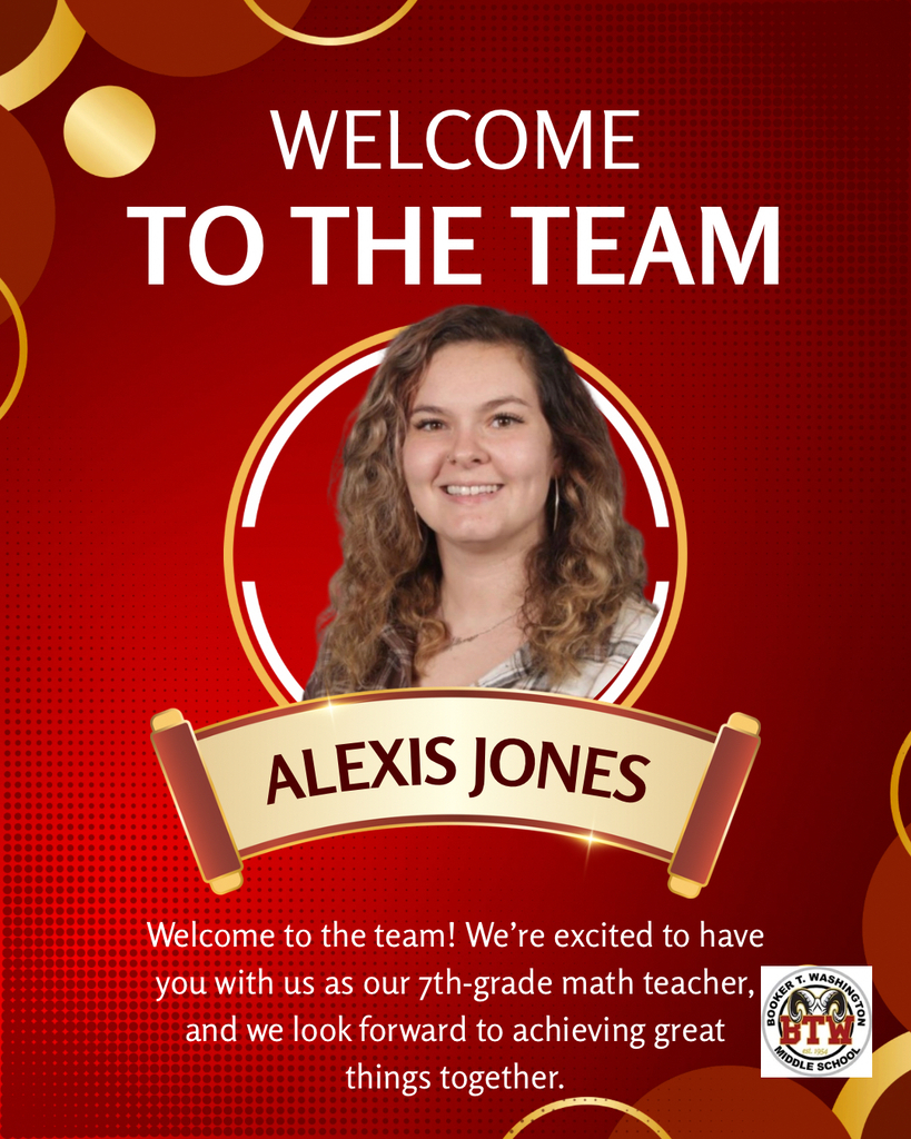 Welcome to the Team Alexis Jones, 7th grade math teacher.