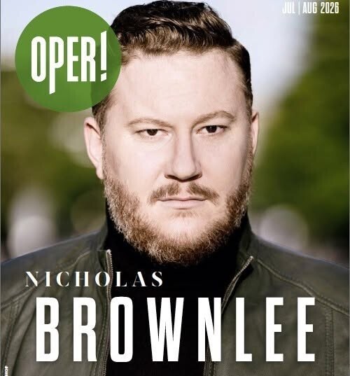 Nicholas Brownlee on the cover of OPER! Magazine