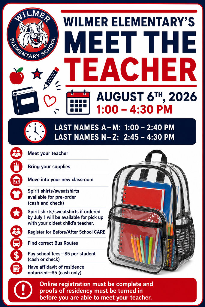 A flyer for Wilmer Elementary's Meet the Teacher event on August 6, 2026, from 1:00 to 4:30 PM. Details include meeting times and instructions for parents.