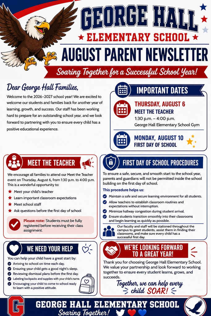Newsletter for George Hall Elementary School features an eagle, meeting teacher details, important dates, and procedures for a successful school year.