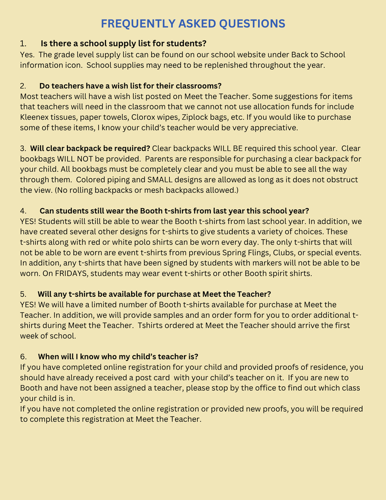 Frequently asked questions: Call school for more information 251-824-1740