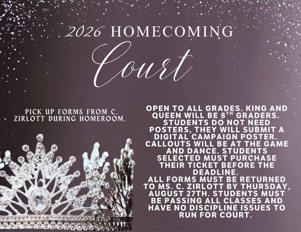 Purple background with a tiara and text. Text includes "2026 HOMECOMING Court" and details about open participation, requirements, and deadlines.