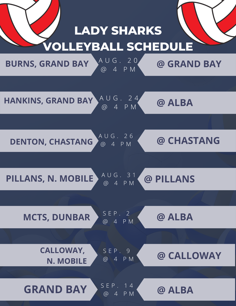 Blue background with white text. The title reads "LADY SHARKS VOLLEYBALL SCHEDULE" followed by a list of upcoming games.