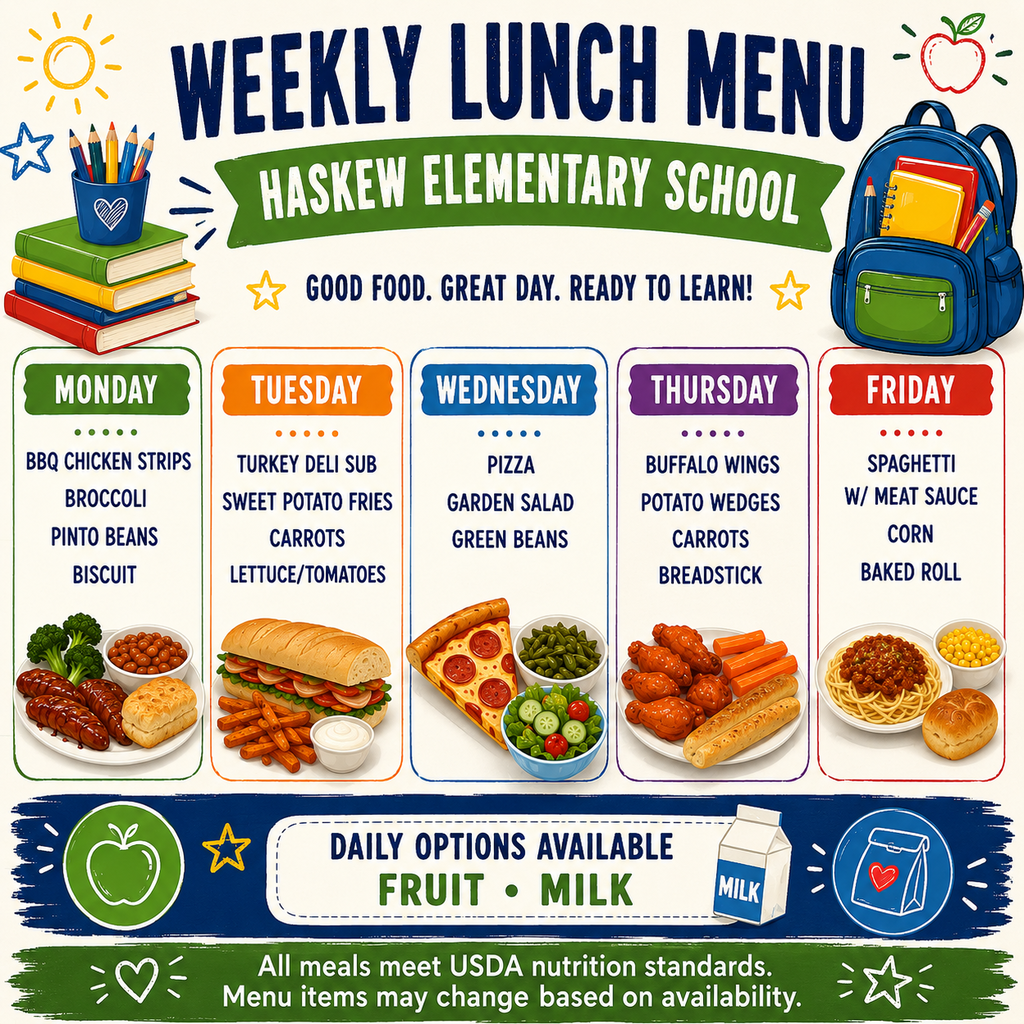Weekly menu for Haskew Elementary School includes BBQ chicken strips, turkey deli subs, garden salad, buffalo wings, spaghetti.