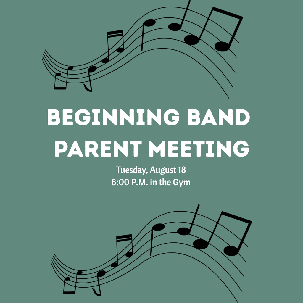 beginning band parent meeting announcement- all information listed in body