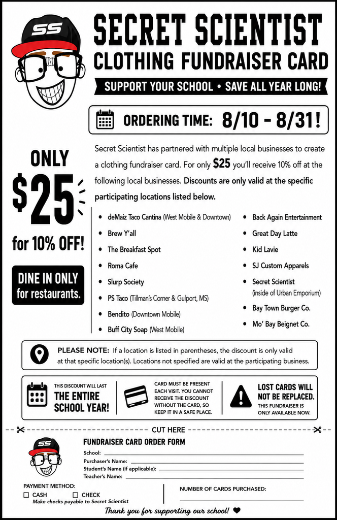 Flyer for Secret Scientist Clothing Fundraiser. $25 for 10% off at various restaurants. Ordering time: 8/10-8/31. Dine-in only.