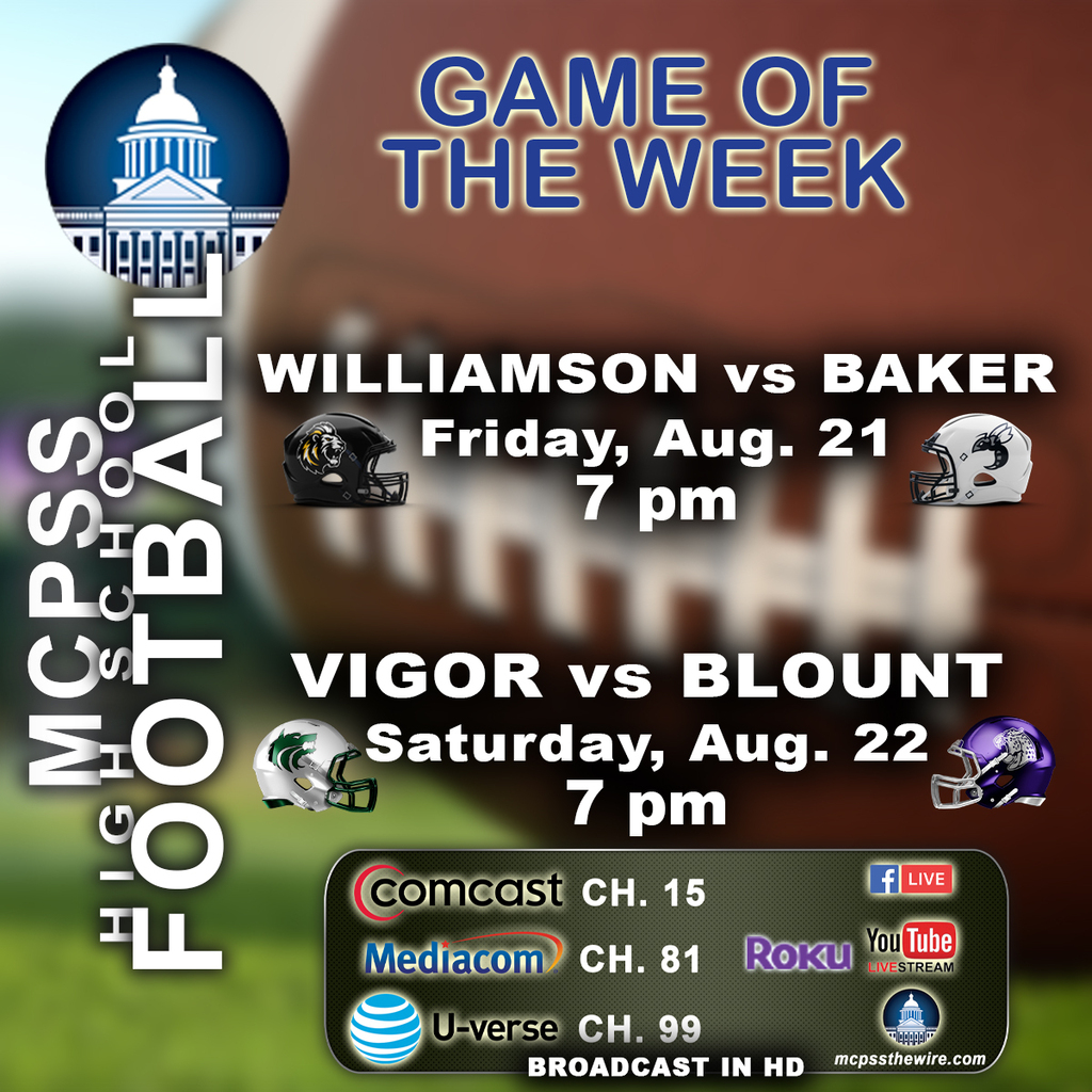 Graphic promoting the mcpssTV High School Football Games of the Week: Baker vs. Williamson and Vigor vs. Blount