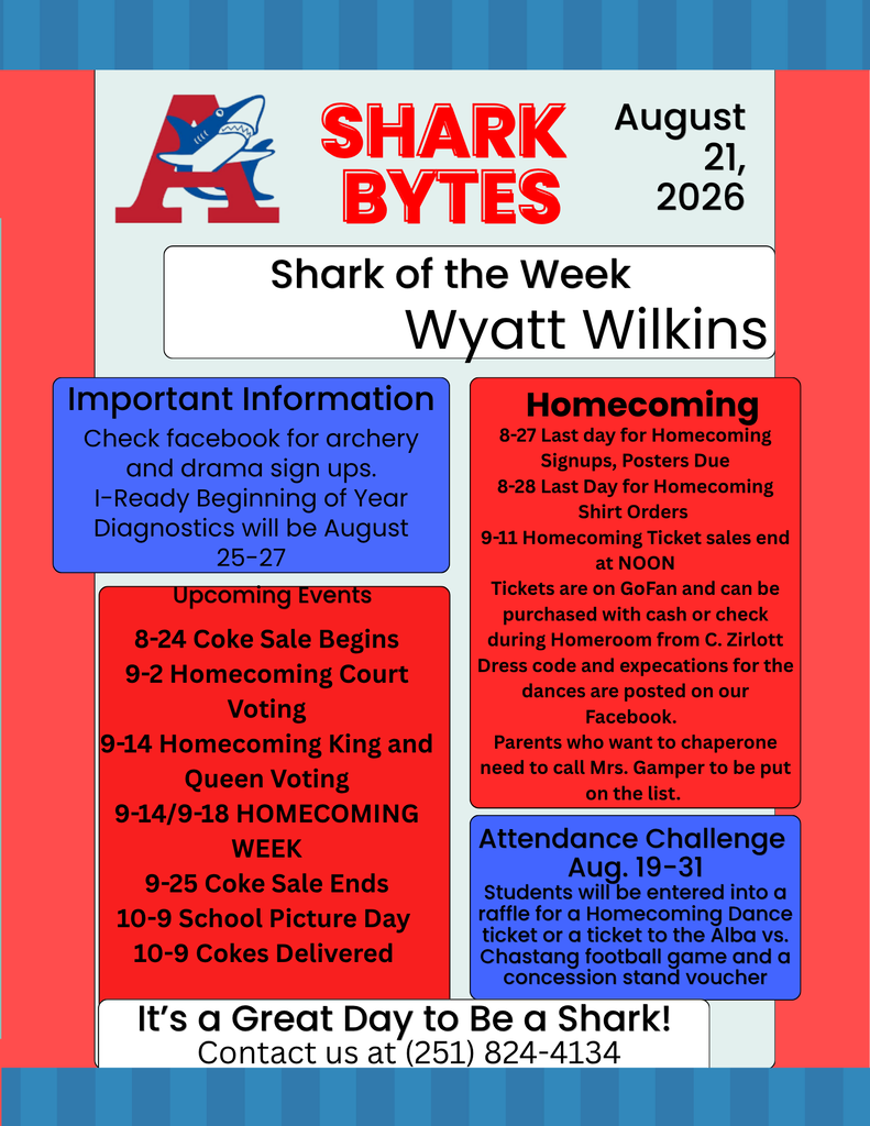 A red and white flyer displays "Shark of the Week: Wyatt Wilkins" and highlights August 21, 2026. It contains sections for Homecoming details and important school events.