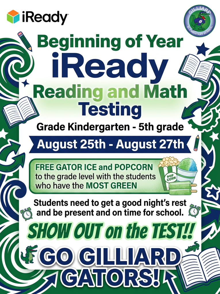 Beginning of Year iReady Testing begins Tuesday, August 25 - Thursday, August 27. Students need to be present and on time for school. All students in grades Kindergarten - 5th grade will test. Thank you.