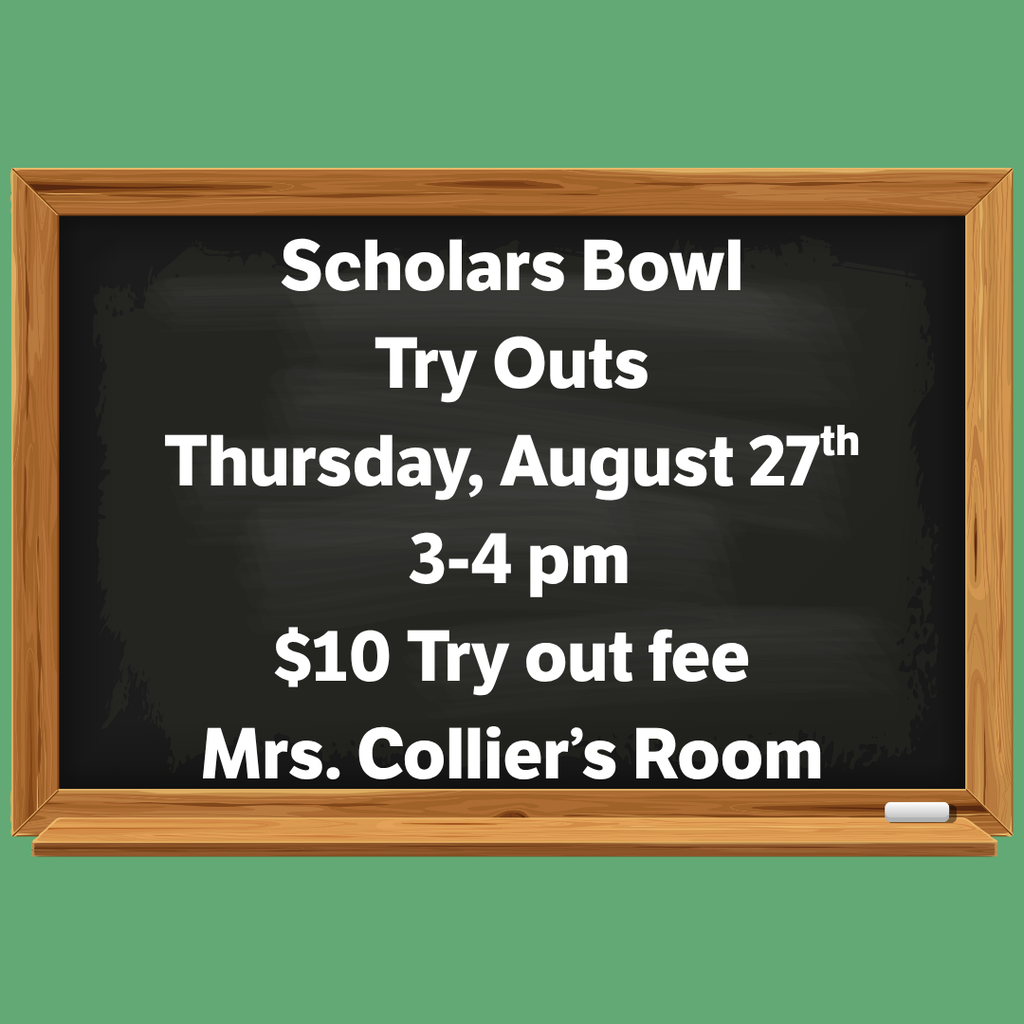 graphic announcing scholars bowl tryouts- all information listed in text of post