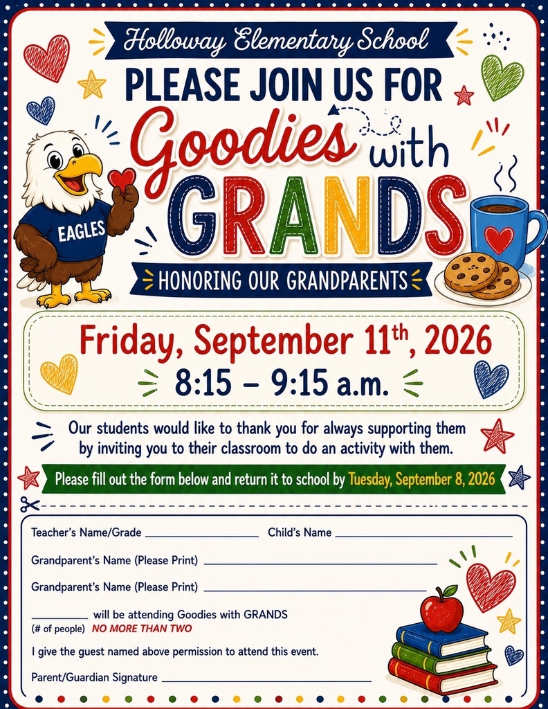 A flyer for "Goodies with Grands" at Holloway Elementary School. The flyer features an eagle and other items, with text for parents to sign.