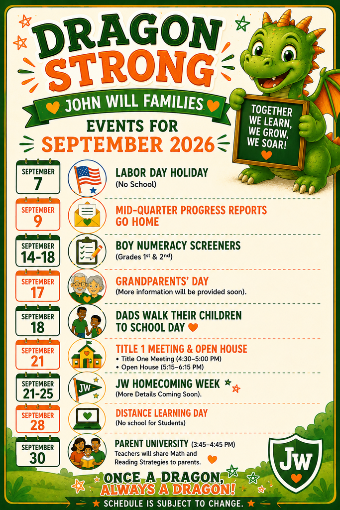 A poster with the title "Dragon Strong" for John Will families. It features events for September 2026, including Labor Day, boy numeracy screenings, and Parent University.