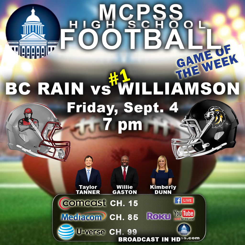 Graphic promoting the mcpssTV High School Football Game of the Week between B.C. Rain and Williamson on September4