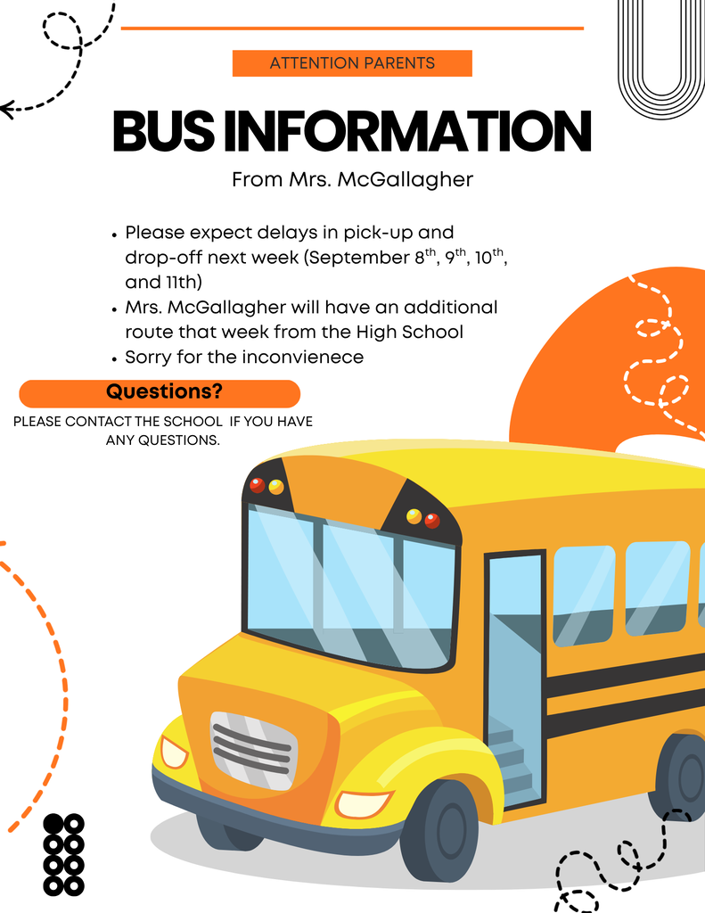An image displays a school bus with a message about pick-up and drop-off delays for the week of September 8-11th for Mrs. McGallagher's bus.