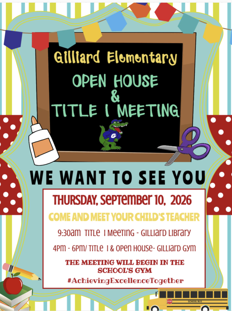 Open House and our Annual Title I meeting is scheduled for Thursday, September 10th.