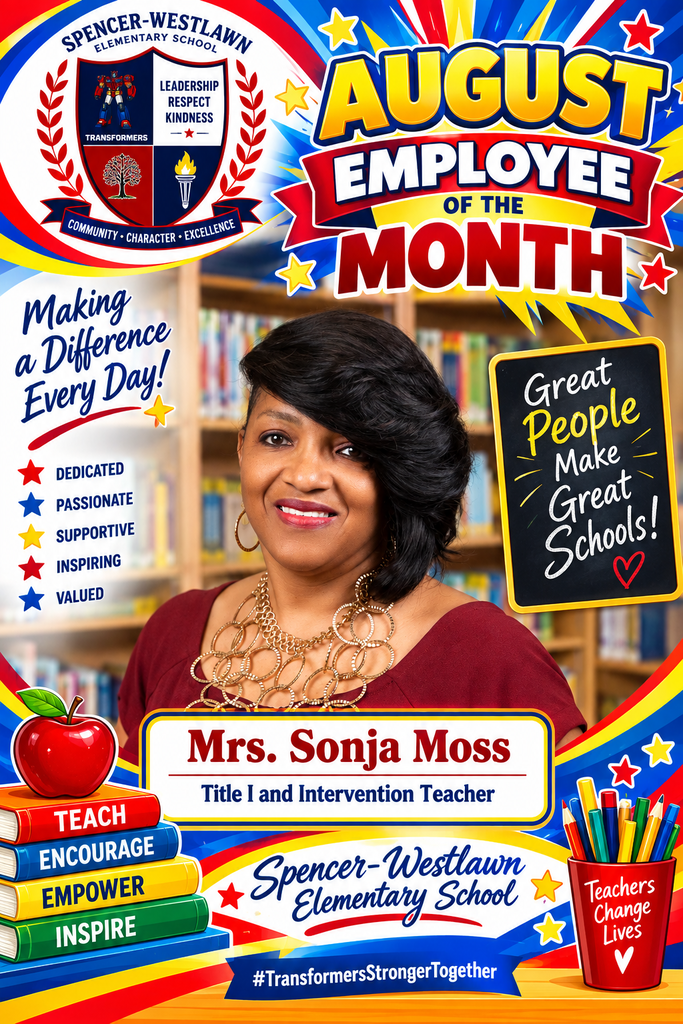 August Employee of the Month Mrs. Sonja Moss