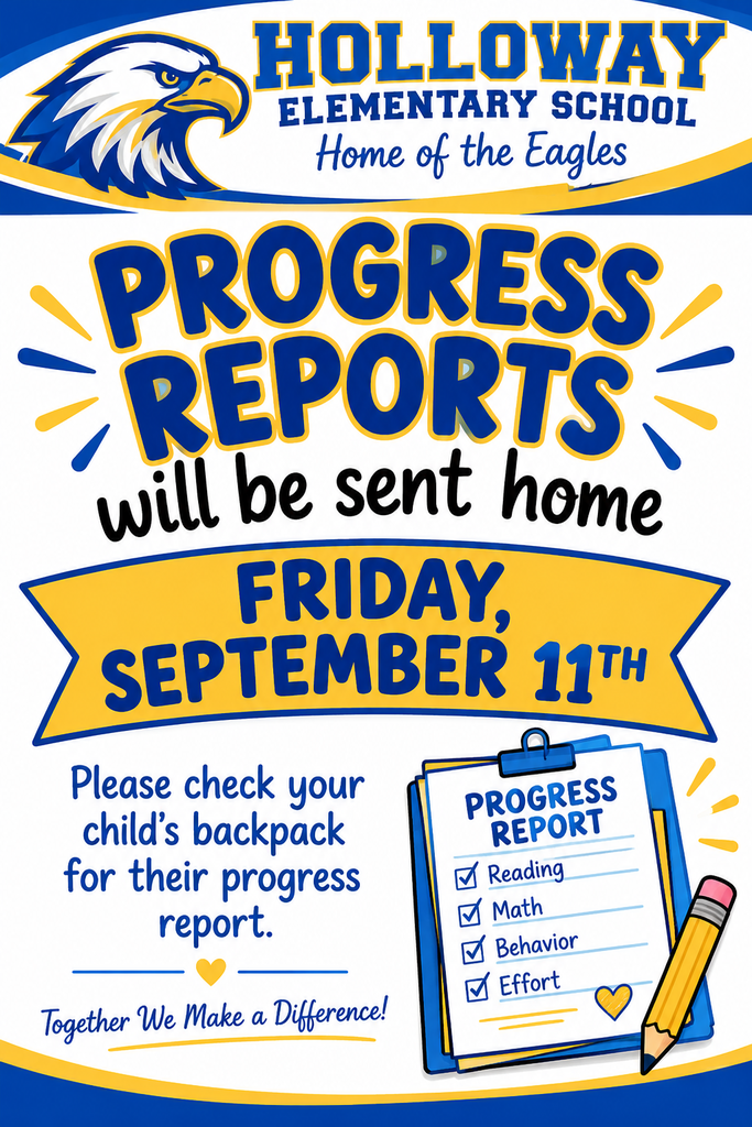 A blue and white graphic with an eagle. Text reads "Progress Reports will be sent home Friday, September 11th."