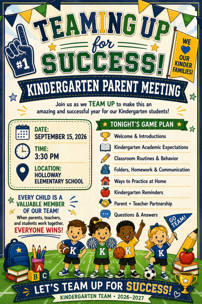 Poster with "Teaming Up for Success!" headline. Children holding sports equipment with "Kindergarten Parent Meeting" below. Date, time, and location listed.