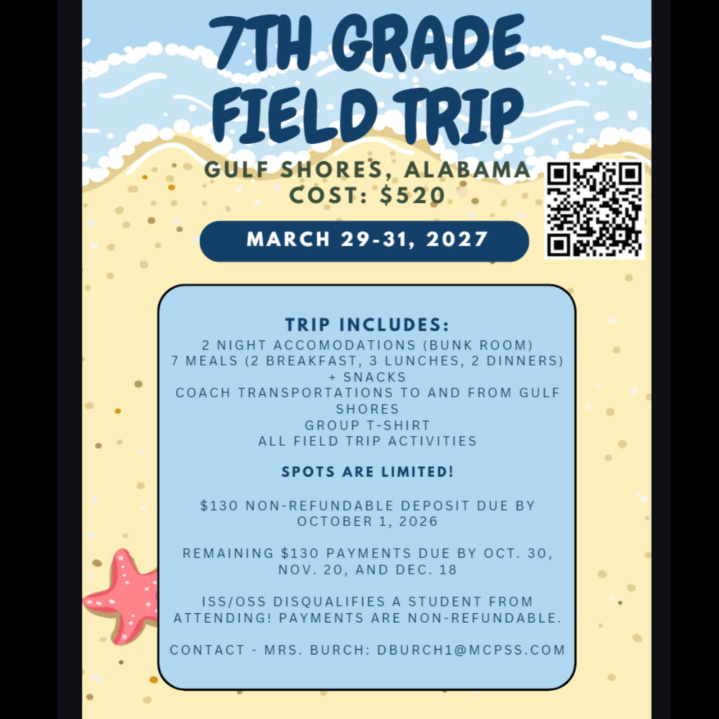 graphic announcing 7th grade trip to Gulf Shores