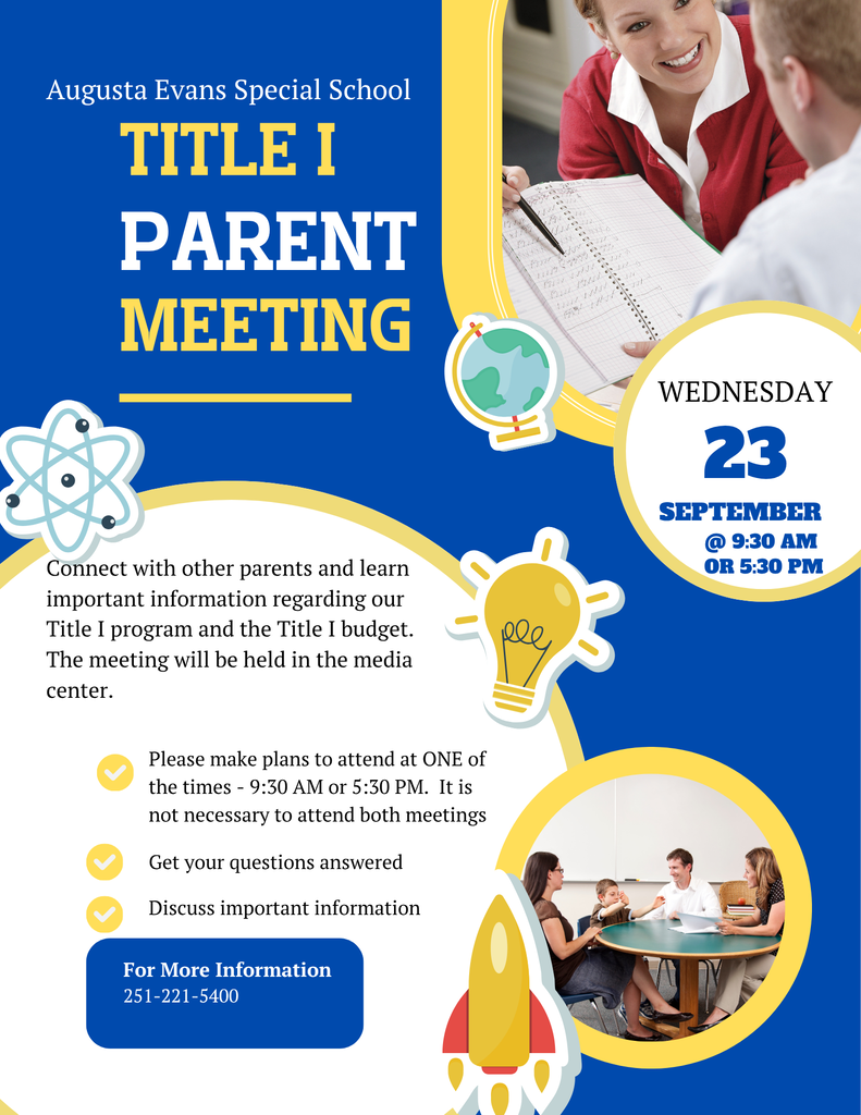 Title 1 parent meeting flyer, sept. 23rd at 9:30 am and 5:30 pm with a rocket, globe, light blub, and science clip art symbol with blue and yellow background