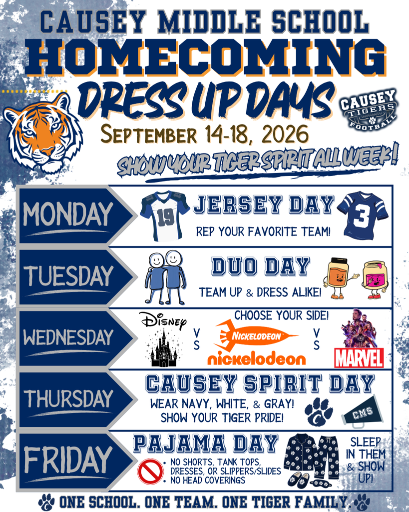 A colorful flyer announces Homecoming Dress Up Days for Causey Middle School from September 14-18, 2026, featuring themed days.
