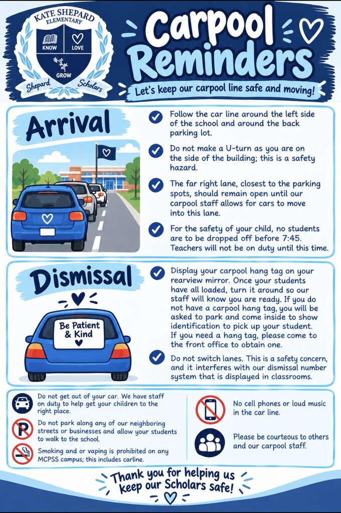 An infographic with text and illustrations shows carpool reminders for arrival and dismissal. Two blue cars are parked with a sign indicating "Dismissal."