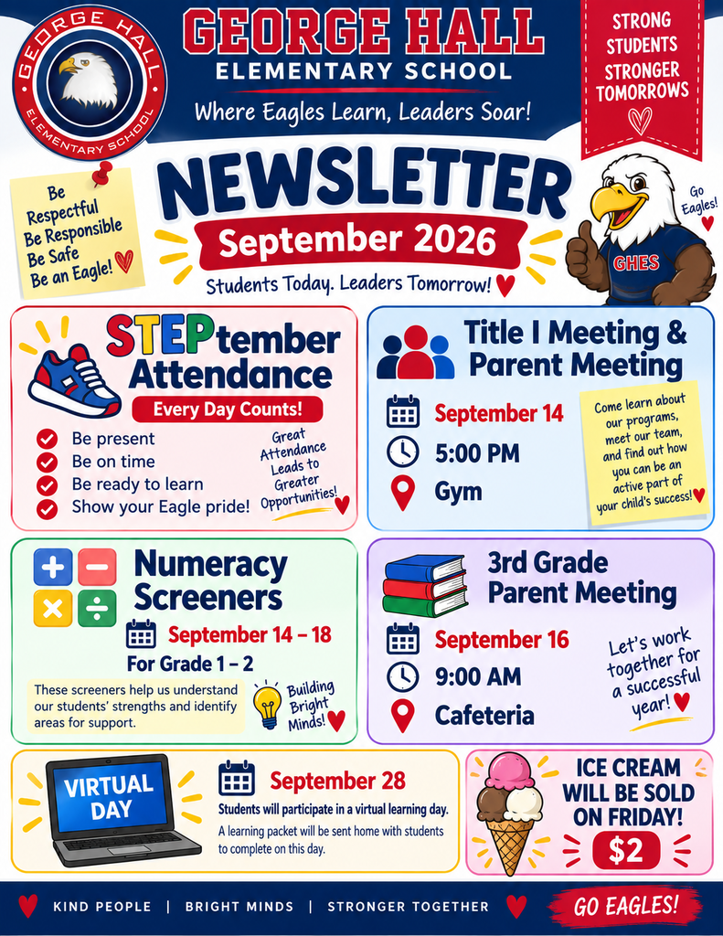A newsletter from George Hall Elementary School for September 2026 features a bald eagle, icons of a calendar and people, and text about events.