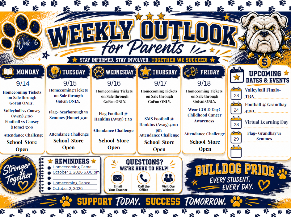 Semmes Middle School Weekly Outlook Week 6