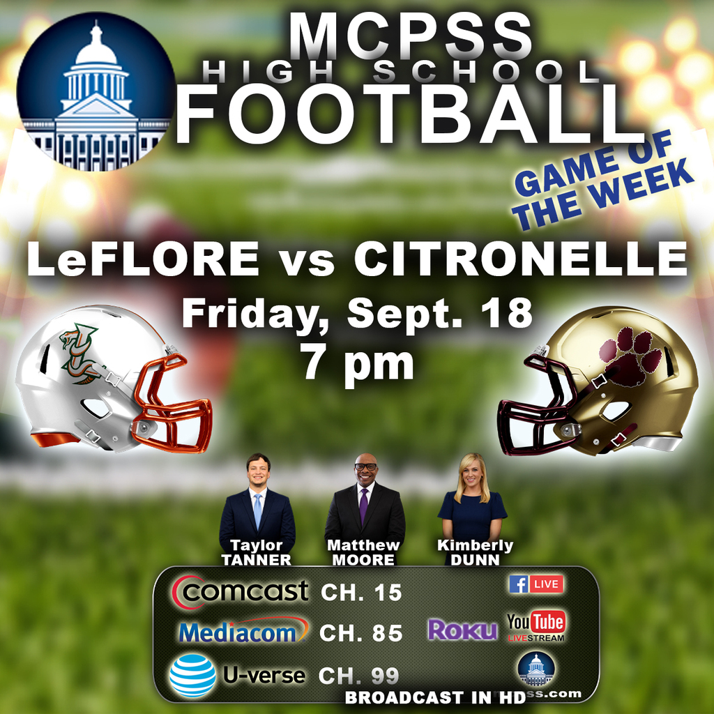 Graphic promoting the mcpssTV High School Football Game of the Week between LeFlore and Citronelle on September 18