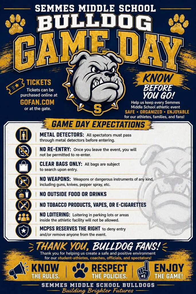 Game Day Security- Semmes Middle School