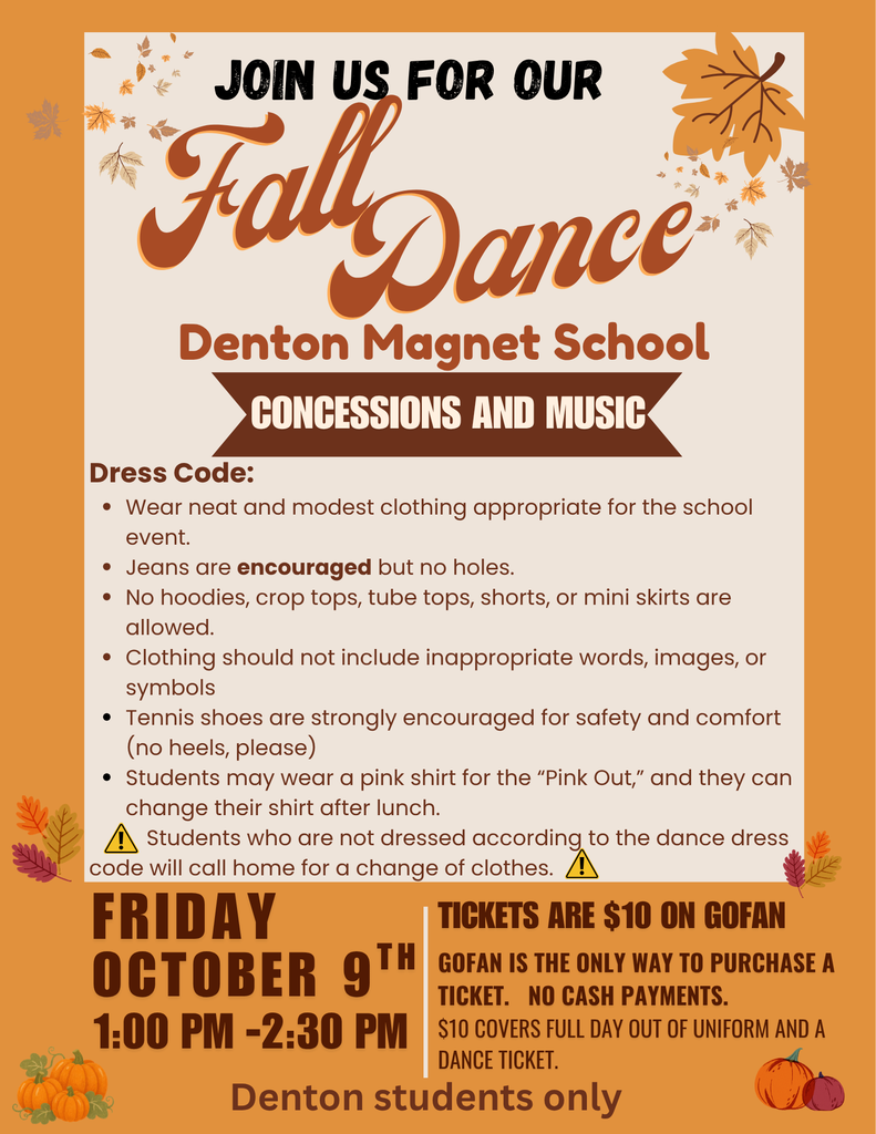 Denton Magnet School Fall Dance information and dress code