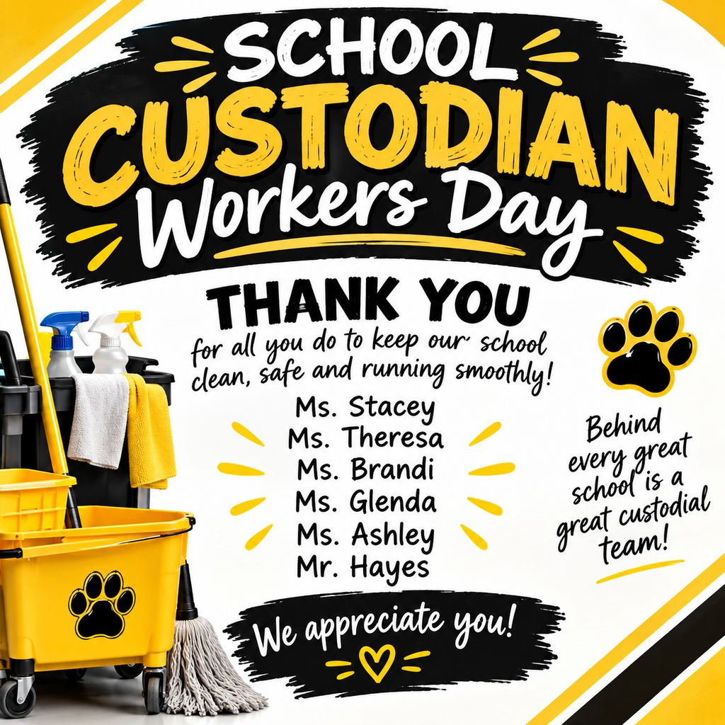 A poster with a yellow cart and broom. It reads "SCHOOL CUSTODIAN WORKERS DAY" and "THANK YOU" at the top.